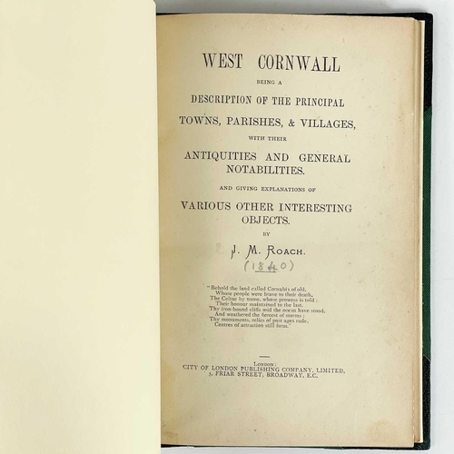 164 - J. M. Roach. 'West Cornwall,' 'Being a description of the principal towns, parishes & villages with ... 