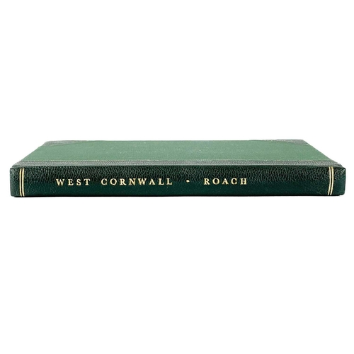 164 - J. M. Roach. 'West Cornwall,' 'Being a description of the principal towns, parishes & villages with ... 