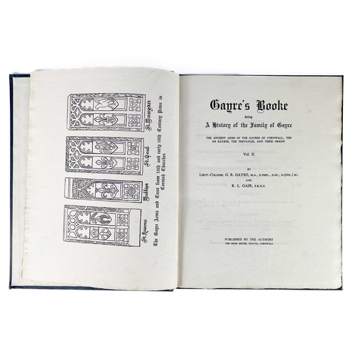 170 - Three works on 'The Gayres'. Lieut-Colonel G. R. Gayre and R. L. Gair. 'Gayre’s Book Being a History... 