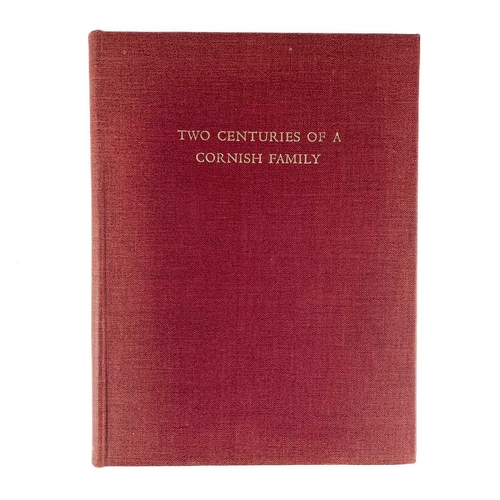 181 - Edgar Avery Tregonning Two Centuries of a Cornish Family Edgar Backus, Cank St, Leicester, tall 8vo,... 