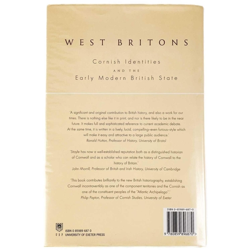 185 - Mark Stoyle. 'West Britons. Cornish Identities and the Early Modern British State'. First edition, h... 