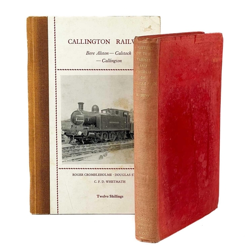 188 - Two works. Roger Crombleholme, Douglas Stuckey, C. F. D. Whetmath. 'Callington Railways. Bere Alston... 