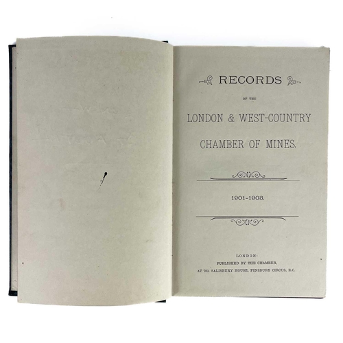 21 - London & West Country Chamber of Mines Records 1901-1903 Secretary J. H. Collins. Published by the C... 