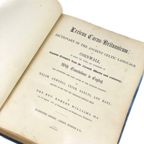 229 - Rev. Robert Williams. 'Lexicon Cornu-Britannicum.' 1865. 'A Dictionary of the Ancient Celtic Languag... 