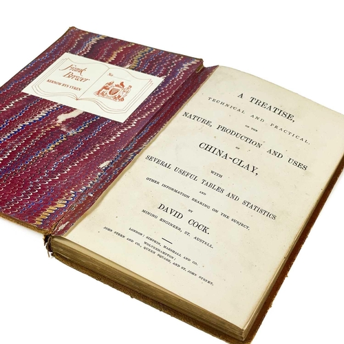 238 - David Cock (Mining Engineer St Austell). 1880. 'A Treatise, Technical and Practical, on the Nature, ... 