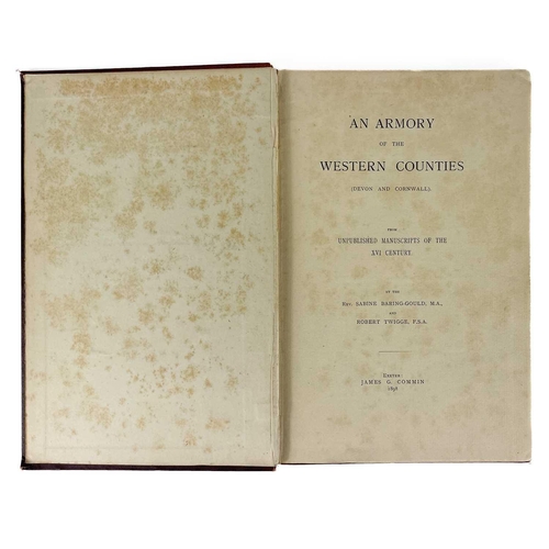 242 - Two works of local heraldic history. Rev. Sabine Baring-Gould and Robert Twigge. 'An Armory of the W... 