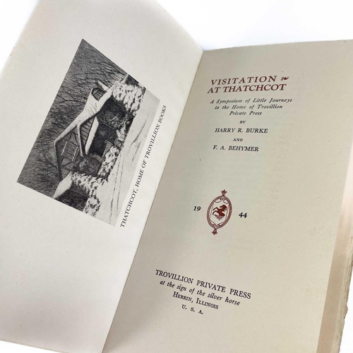 252 - Three works of Poetry. Harry R. Burke and F. A. Behymer. 'Visitation At Thatchcot,' first edition, s... 