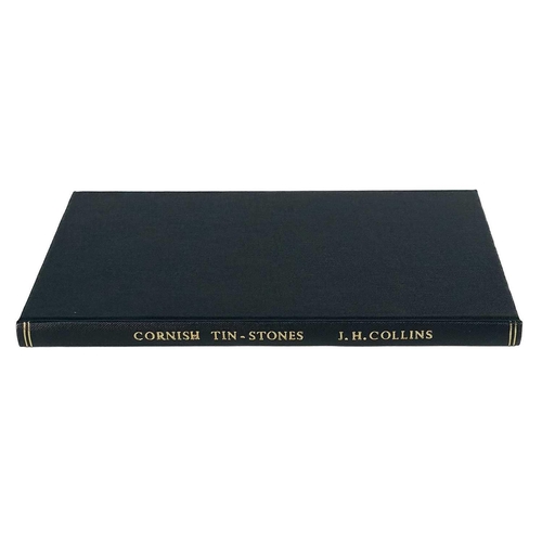 275 - J. H. Collins. 'On Cornish Tin-Stones and Tin-Capels'. First edition, reprinted with additions and c... 