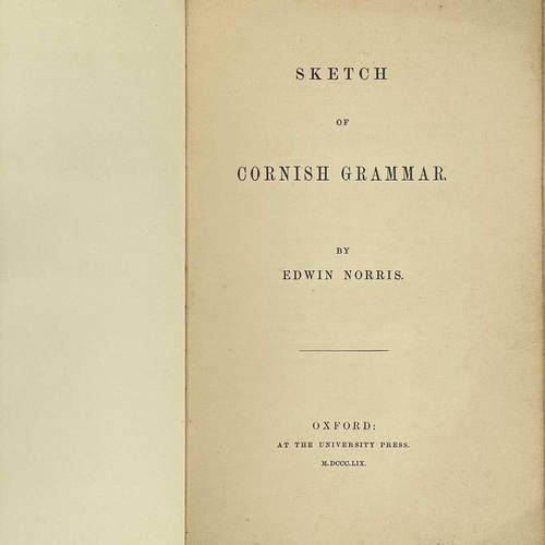 289 - Edwin Norris. 'Sketch of Cornish Grammar' First edition, 94 pages in original card wraps, signed on ... 