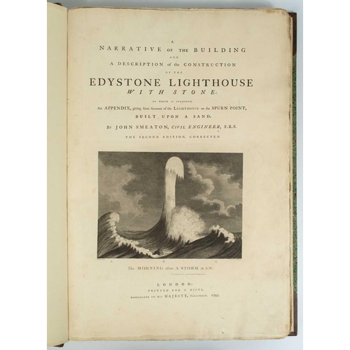 29 - John Smeaton (Civil Engineer F.R.S.). 'Edystone Lighthouse,' 1793. 'A Narrative of the Building and ... 