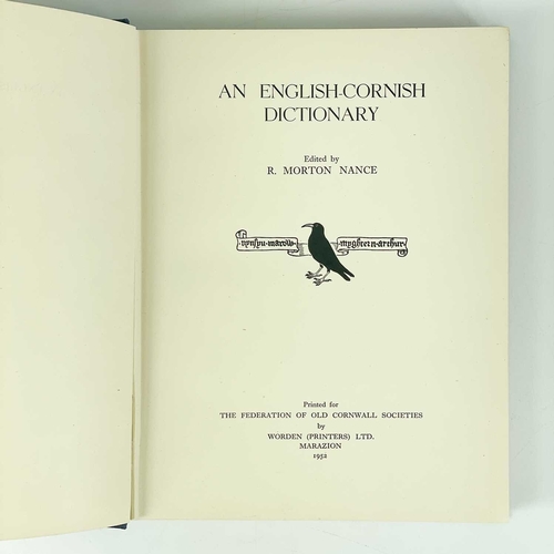 291 - Three works with Cornish language interest. R. Morton Nance. 'An English-Cornish Dictionary', first ... 