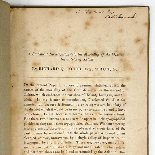 293 - Three works of a mining interest Richard Quiller Couch. 'A Statistical Investigation into the Mortal... 