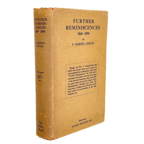 340 - S. Baring-Gould Two books Further Reminiscences, 1864-1894, 1925, first edition, John Lane, The Bodl... 