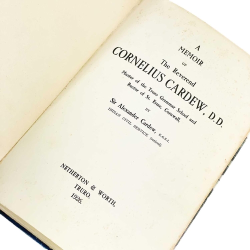 358 - Family history of Cornelius Cardew Sir Alexander Cardew (Indian Civil Service retired). 'A Memoir of... 