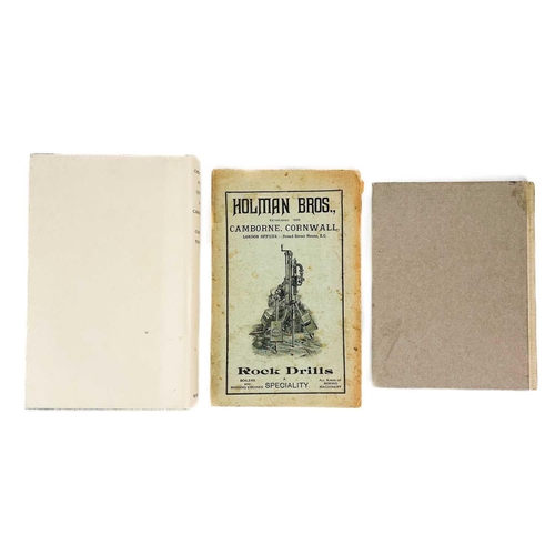 367 - Three works on Camborne Sir Wifred Lawson Bart M.P, the Conquest of Camborne, April 9th, 1903, publi... 