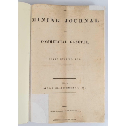 40 - “THE MINING JOURNAL & COMMERCIAL GAZETTE” conducted by Henry English Esq. Vol 1, No 1, Aug 29th 1835... 