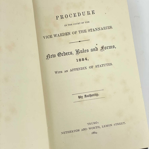 401 - Procedure in the Court of the Vice Warden of the Stannaries By Authority New orders, rules and forms... 