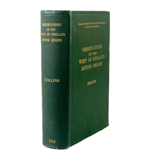 405 - J. H. Collins Observations on the West of England Mining Region Published by William Brendon & Son, ... 