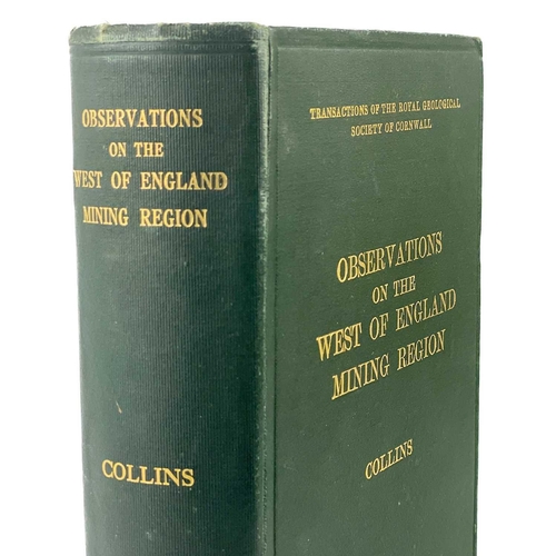 405 - J. H. Collins Observations on the West of England Mining Region Published by William Brendon & Son, ... 