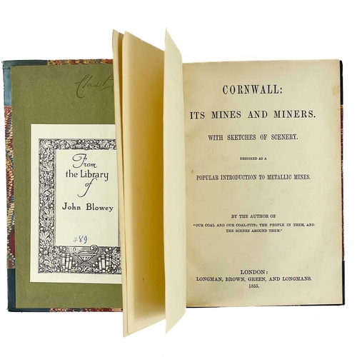 408 - J. R. Leifchild Cornwall: Its Mines and Miners Two works bound in one volume, with sketches of scene... 