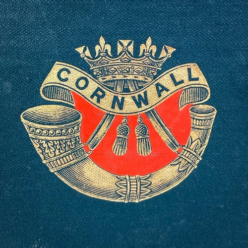 417 - Everard Wyrall. The Duke of Cornwall’s Light Infantry 1914–1919. First edition, pub by Methuen & Co ... 