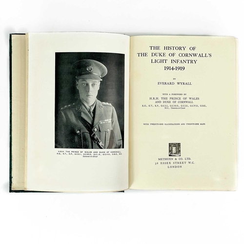 417 - Everard Wyrall. The Duke of Cornwall’s Light Infantry 1914–1919. First edition, pub by Methuen & Co ... 