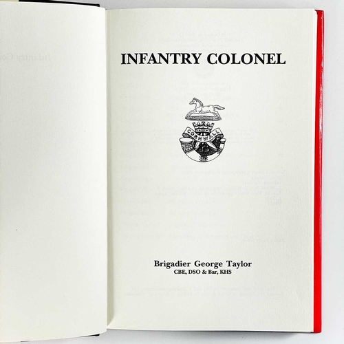 433 - Duke of Cornwall Light Infantry Interest. Brigadier George Taylor. 'Infantry Colonel,' first edition... 