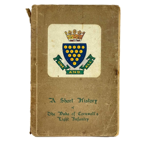 433 - Duke of Cornwall Light Infantry Interest. Brigadier George Taylor. 'Infantry Colonel,' first edition... 