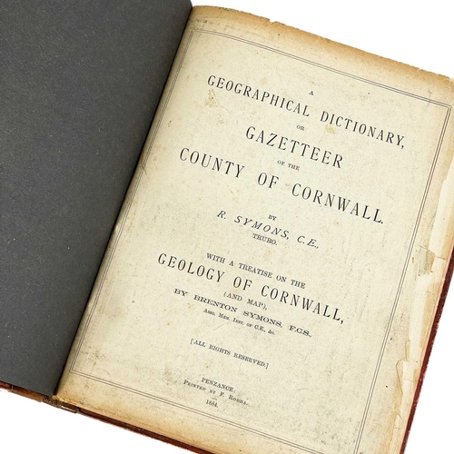 446 - R. Symons. 'A Geographical Dictionary or Gazetteer of the County of Cornwall'. One folding map,10 pa... 