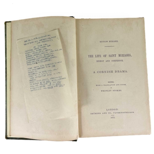 464 - Whitley Stokes (ed + trans). 'Beunans Meriasek'. 'The Life of Saint Meriasek, Bishop and Confessor. ... 