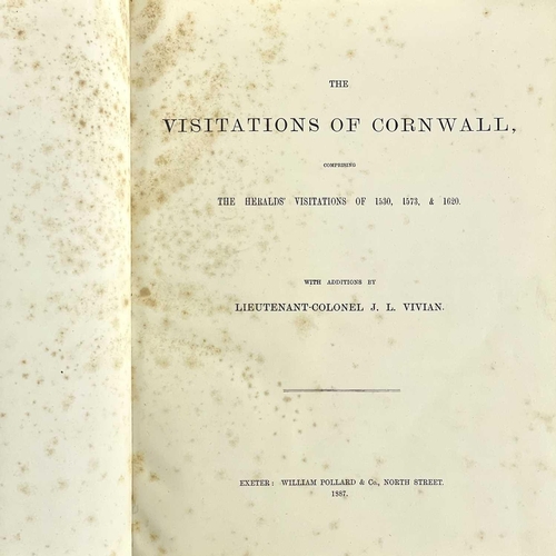 480 - Lieutenant-Colonel J. L. Vivian. 'The Visitations of Cornwall,' 1887. 'Comprising the Heralds Visita... 