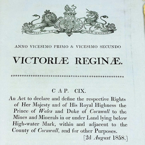 505 - Three Mining Acts. 'An Act to Declare and Define the Respective Rights of Her Majesty and of His Roy... 