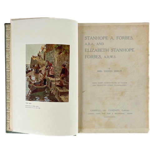 559 - 'Stanhope A. Forbes A.R.A. and Elizabeth Stanhope Forbes A.R.W.S,' By Mrs Lionel Birch, first editio... 