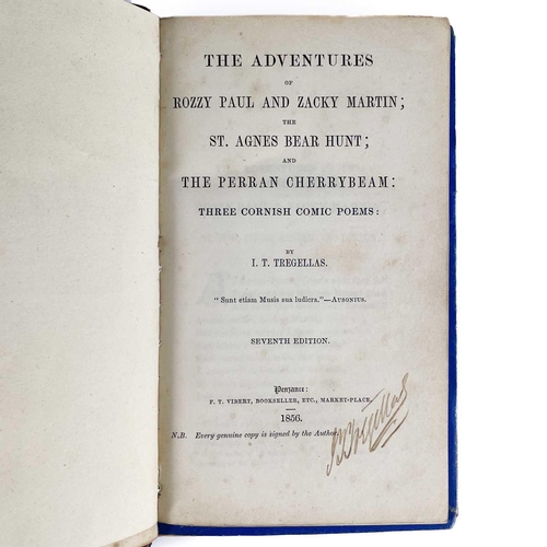 568 - I. T. Tregellas. Seven Cornish tracts bound in one volume. Dating from 1856–1863, some are rare, thr... 