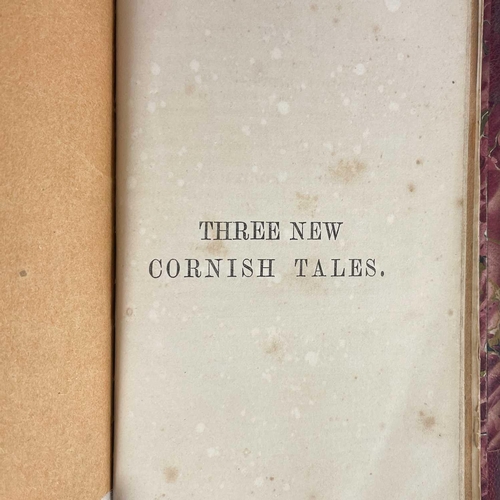 568 - I. T. Tregellas. Seven Cornish tracts bound in one volume. Dating from 1856–1863, some are rare, thr... 