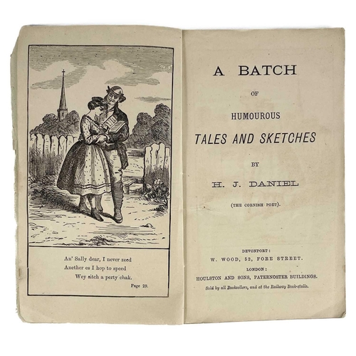 572 - Two works by H. J. Daniel (The Cornish poet) 'A Companion for the Cornish Thalia Being Original Hume... 