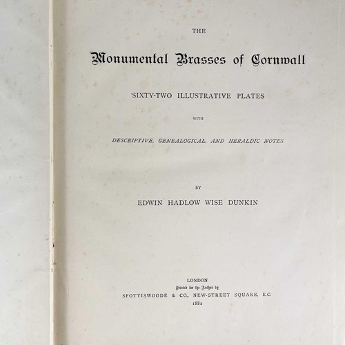 574 - Edwin Hadlow Wise Dunkin. 'The Monumental Brasses of Cornwall'. First edition, bound in publishers b... 