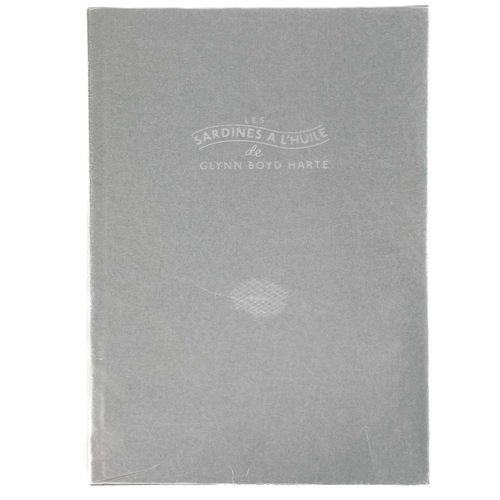 628 - Glynn Boyd Harte. 'Les Sardines a L’Huile'. Limited to 600 copies, the original or first edition was... 