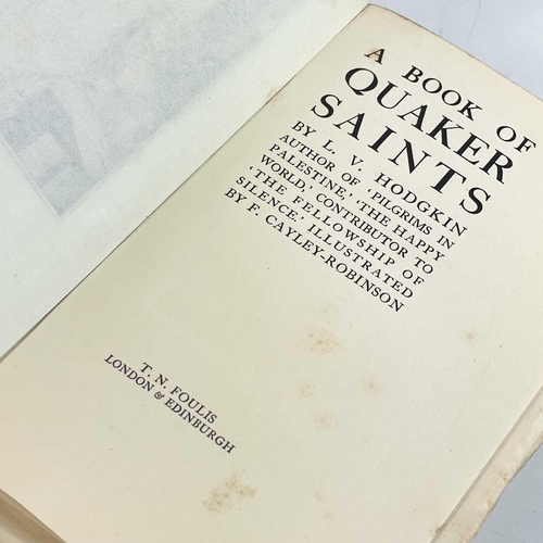 637 - Three works with an interest in the Quaker movement. Norman Penney LL.D, with an introduction by L. ... 