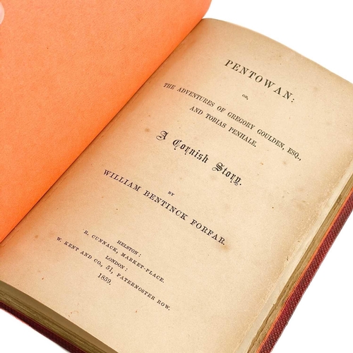 640 - Cornish tales and poetry. Three works. William Bentink Forfar. 'Pentowan or The Adventures of Gregor... 