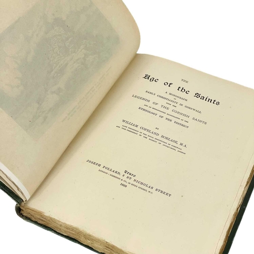 655 - William Copeland Borlase. 'The Age of the Saints,' 'A Monograph of Early Christianity in Cornwall wi... 