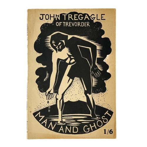 671 - Barbara C. Spooner. 'John Tregagle of Trevorder'. First edition, 60 pages, A. W. Jordan, Truro, 1935... 