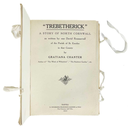 682 - Gratiana Chanter. 'Trebetherick'. 'A Story of North Cornwall. As Written by One David Rounsevall of ... 