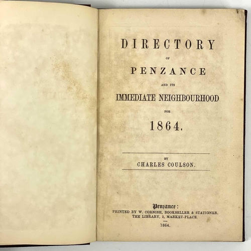 692 - Charles Coulson. 'Directory of Penzance and its Immediate Neighbourhood for 1864'. First edition, th... 