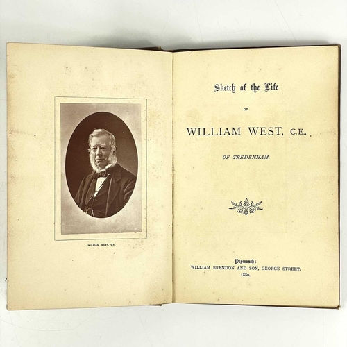 701 - Richard Nicholls Worth (probably). 'Sketch of the Life of William West, C.E., of Tredenham,' First e... 