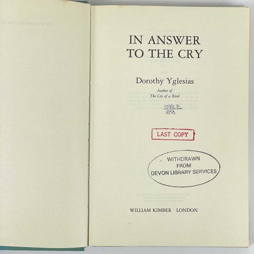 710 - Two works Dorothy Yglesias. 'The Cry of the Bird,' first edition, original dustwrappers, signed by t... 