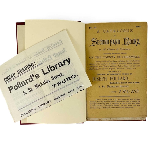 73 - Pollard’s Catalogues Truro and Penzance Book-seller Being catalogues issued by a well-known Cornish ... 