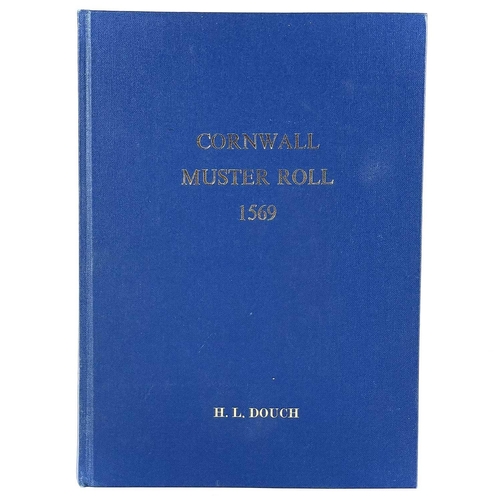 735 - H. L. Douch. 'The Cornwall Muster Roll for 1569'. First edition, a fine copy, published by T. L. Sto... 