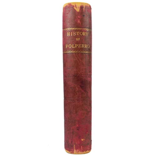 747 - 'The History of Polperro by Jonathan Couch, Esq, From the earliest times to the year 1867' MS writte... 