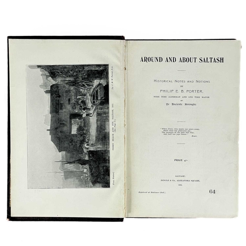 755 - Philip E. B. Porter. 'Around and About Saltash,' 1905. First edition, limited edition, 305 pages, or... 